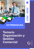 Temario de oposiciones de Organización y Gestión Comercial en Extremadura 2026-2027