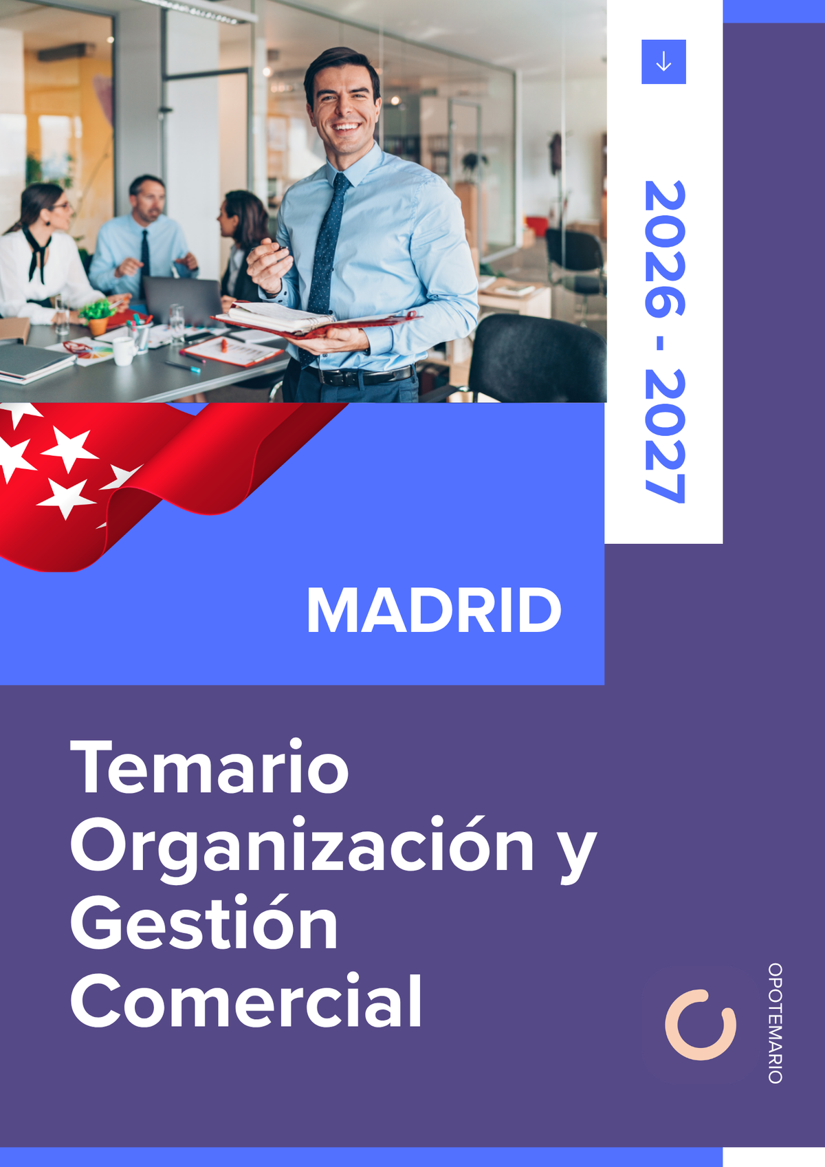 Temario de oposiciones de Organización y Gestión Comercial en Madrid 2026-2027