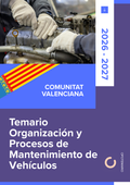 Temario de oposiciones de Organización y Procesos de Mantenimiento de Vehículos en la Comunitat Valenciana 2026-2027