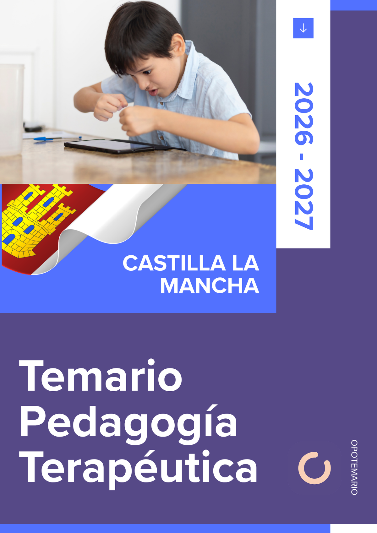 Temario de oposiciones de Pedagogía Terapéutica (PT) en Castilla-La Mancha 2026-2027