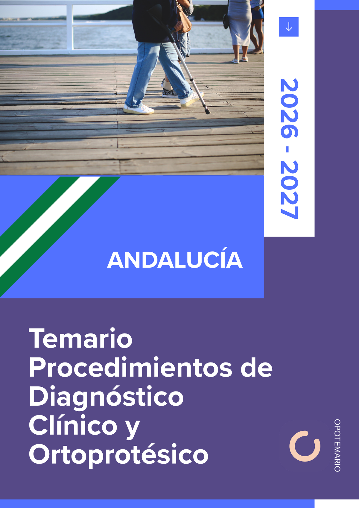 Temario de oposiciones de Procedimientos de Diagnóstico Clínico y Ortoprotésico en Andalucía 2026-2027