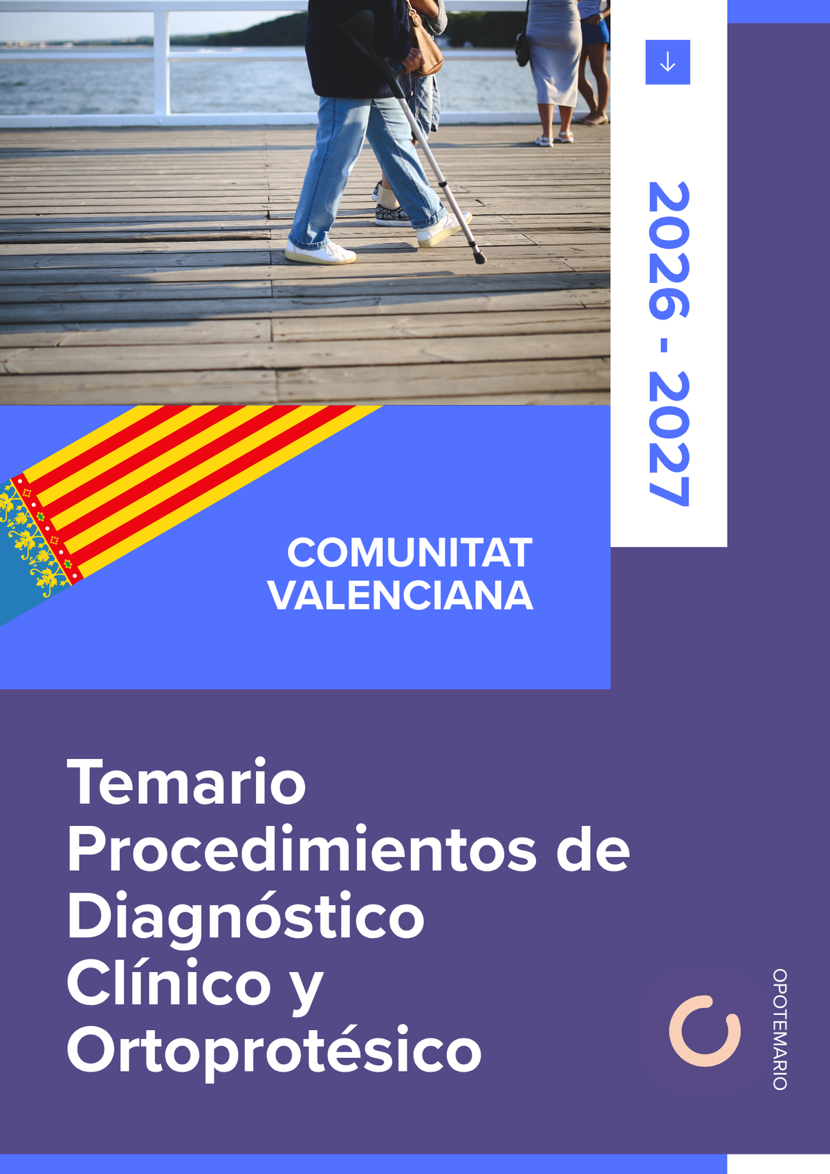 Temario de oposiciones de Procedimientos de Diagnóstico Clínico y Ortoprotésico en la Comunitat Valenciana 2026-2027