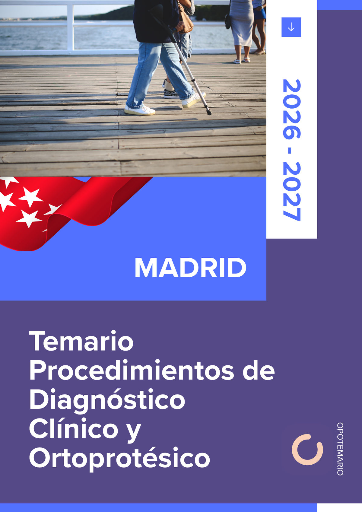 Temario de oposiciones de Procedimientos de Diagnóstico Clínico y Ortoprotésico en Madrid 2026-2027