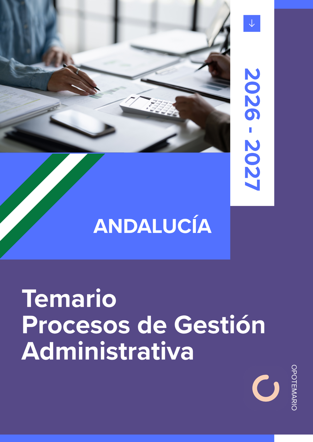 Temario de oposiciones de Procesos de Gestión Administrativa en Andalucía 2026-2027