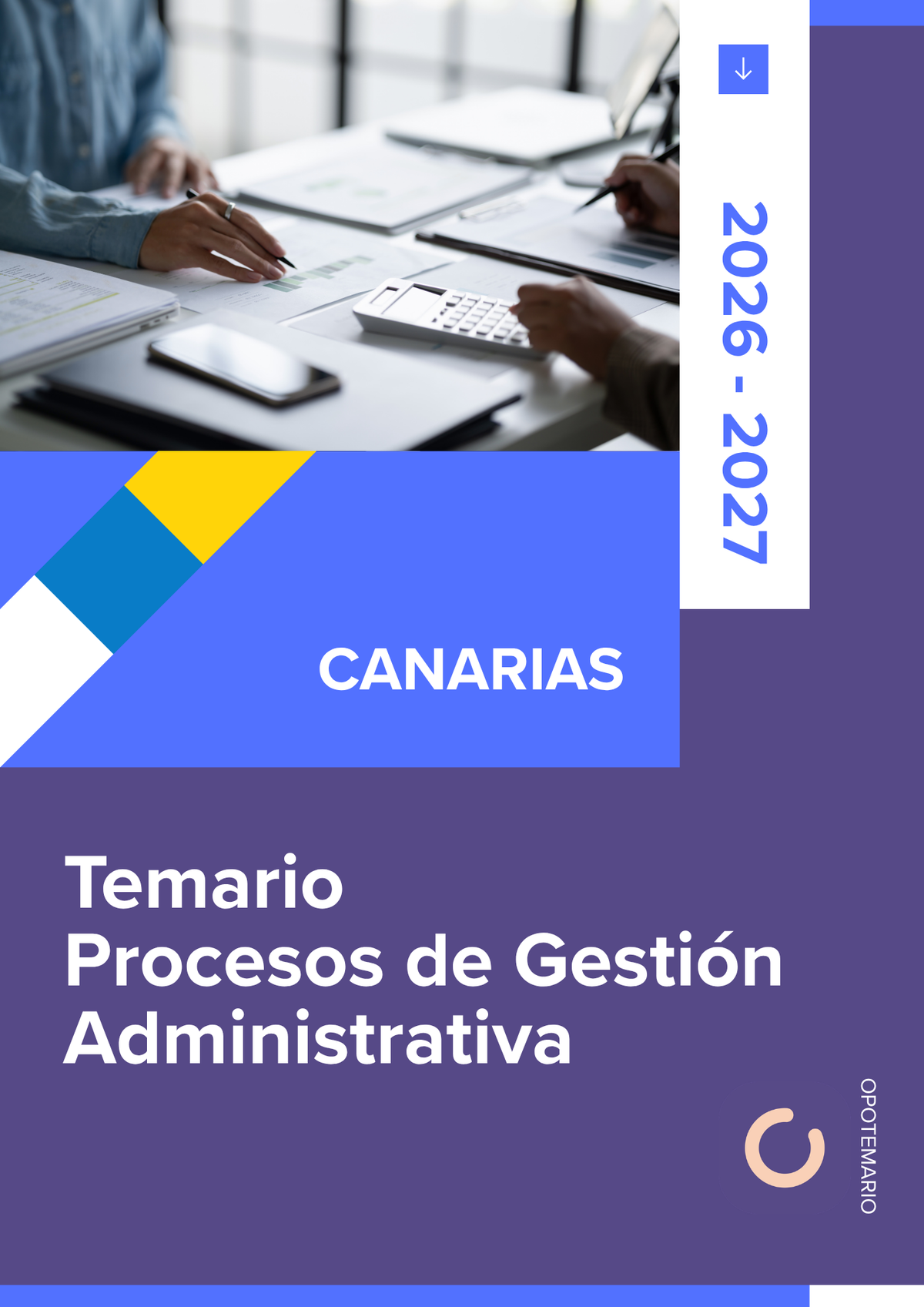 Temario de oposiciones de Procesos de Gestión Administrativa en Canarias 2026-2027