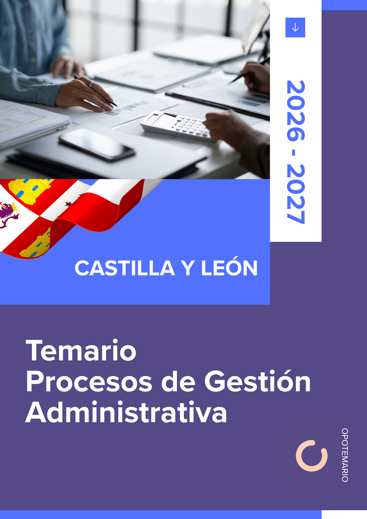 Temario de oposiciones de Procesos de Gestión Administrativa en Castilla y León 2026-2027