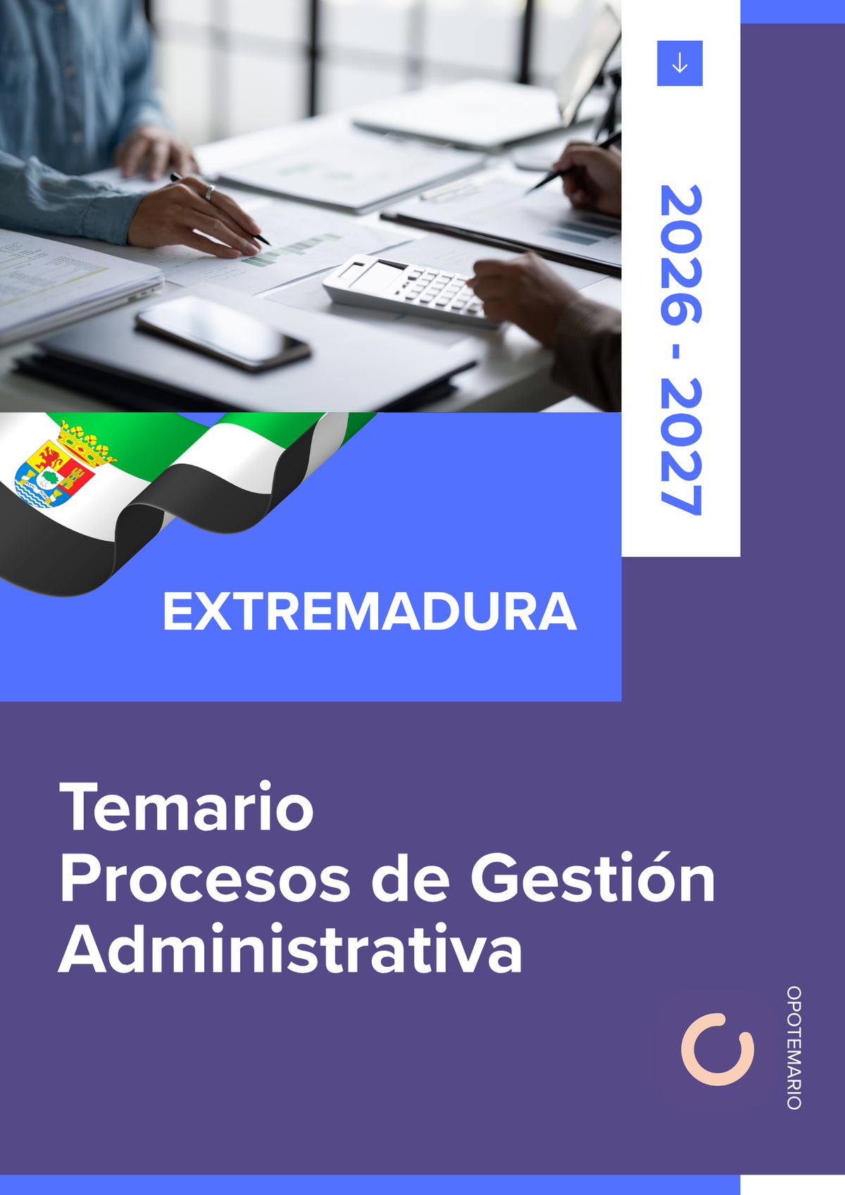 Temario de oposiciones de Procesos de Gestión Administrativa en Extremadura 2026-2027