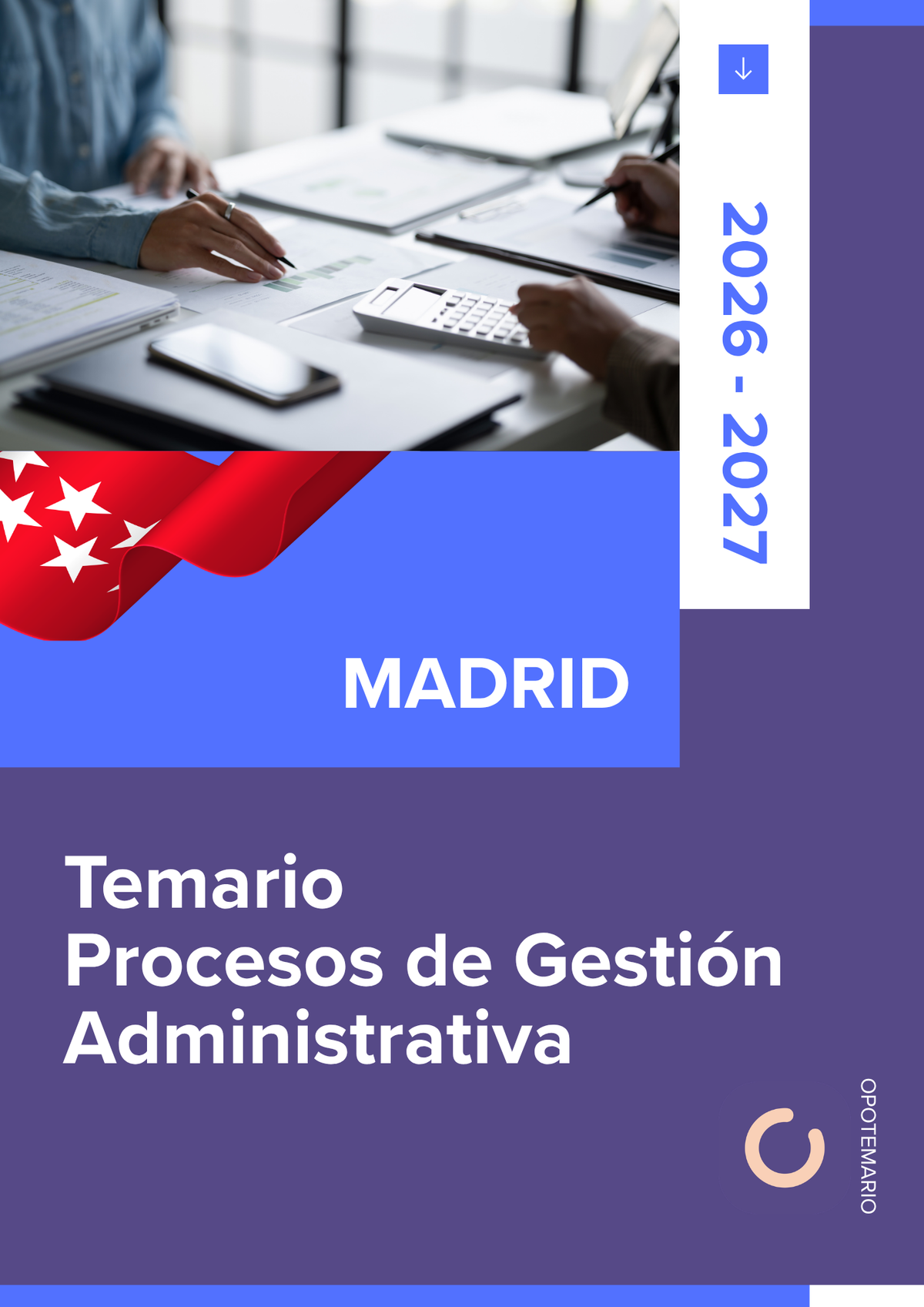 Temario de oposiciones de Procesos de Gestión Administrativa en Madrid 2026-2027