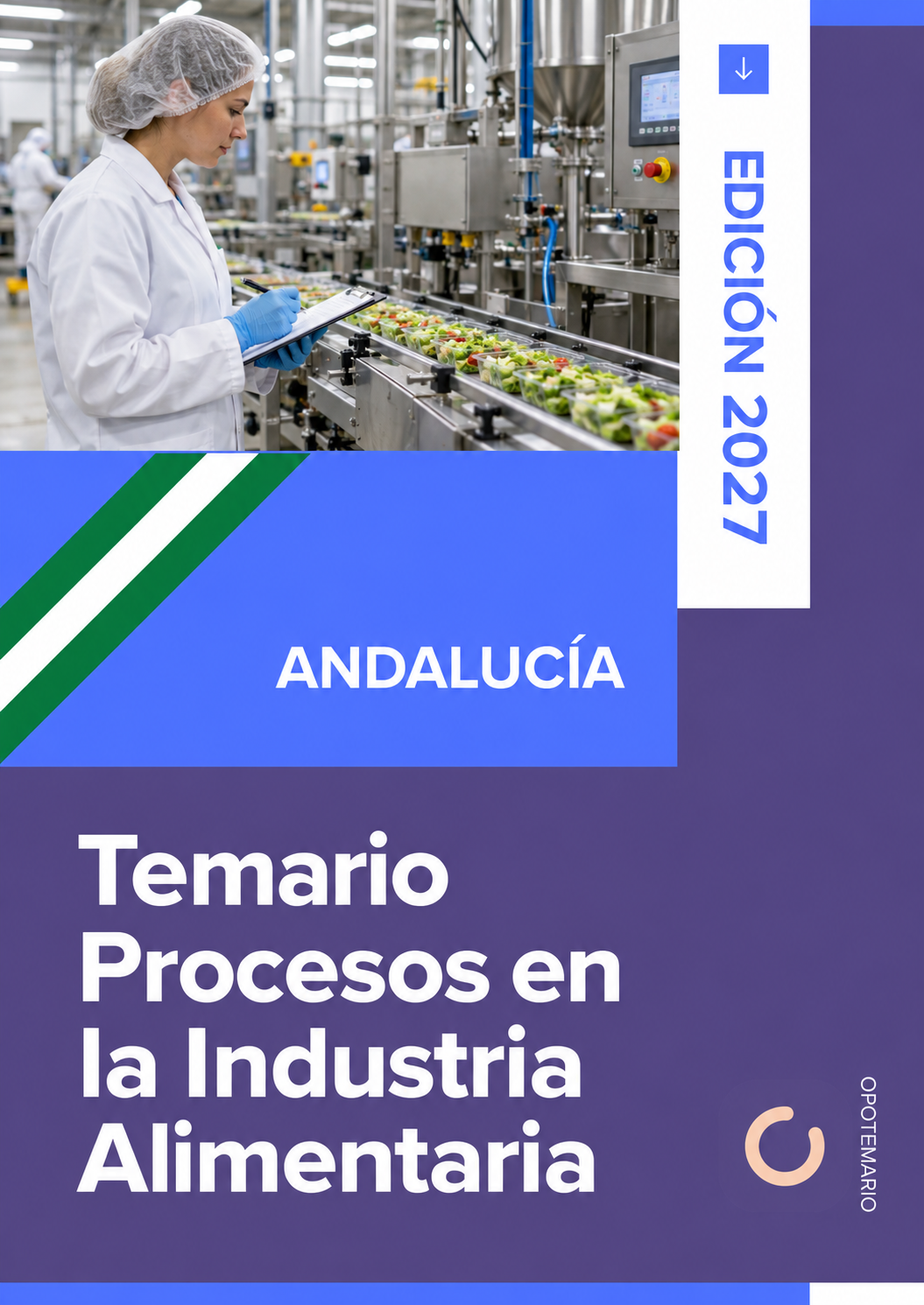 Temario de oposiciones de Procesos en la Industria Alimentaria en Andalucía 2027
